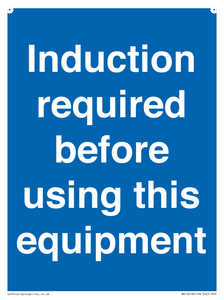 Induction required before using this equipment
